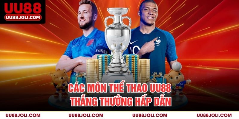 Các Môn Thể Thao UU88 Thắng Thưởng Hấp Dẫn