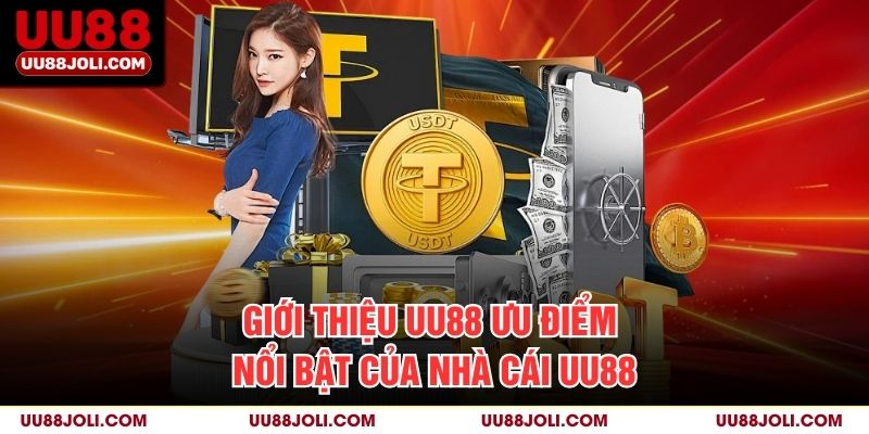 Giới Thiệu uu88 - Ưu điểm nổi bật của nhà cái uu88